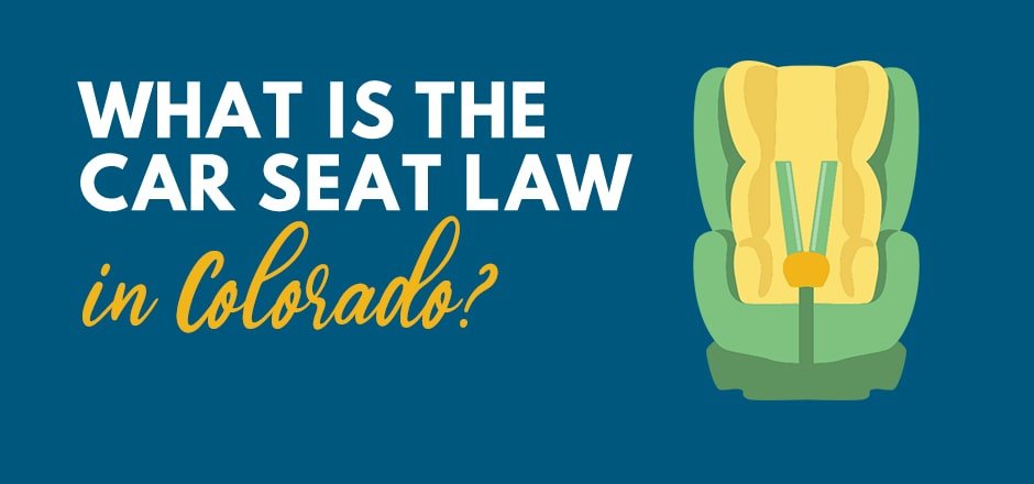 Colorado-Car-Seat-Laws-in-2020-(What-You-Need-to-Know)