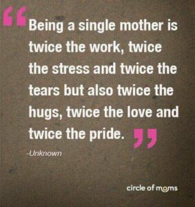 37 Best Single Mom Quotes